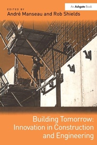 Enlarge image Cover: Building Tomorrow: Innovation in Construction and Engineering - Routledge