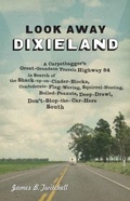 Cover: Look Away Dixieland - LSU Press