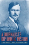 Cover: A Journalist's Diplomatic Mission - University of Pennsylvania Press, Inc.