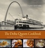 Cover: The Delta Queen Cookbook - Princeton University Press