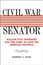 Cover: Civil War Senator - Princeton University Press