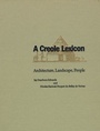 Cover: A Creole Lexicon - Princeton University Press