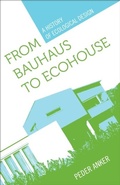 Cover: From Bauhaus to Ecohouse - Princeton University Press