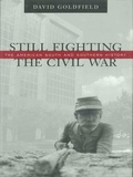 Cover: Still Fighting the Civil War - LSU Press