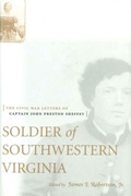 Cover: Soldier of Southwestern Virginia - University of Pennsylvania Press, Inc.