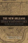Cover: The New Orleans of George Washington Cable - University of Pennsylvania Press, Inc.