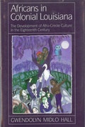 Cover: Africans In Colonial Louisiana - Princeton University Press