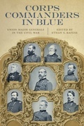 Cover: Corps Commanders in Blue - Zando - Hillman Grad Books