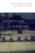 Cover: Hurricane Katrina in Transatlantic Perspective - Princeton University Press
