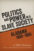 Cover: Politics and Power in a Slave Society - Princeton University Press