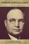 Cover: Senator James Eastland - Princeton University Press