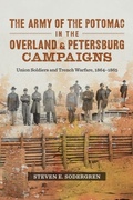 Cover: Army of the Potomac in the Overland and Petersburg Campaigns - LSU Press