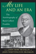 Cover: My Life and An Era - LSU Press