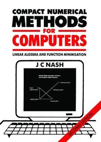 Enlarge image Cover: Compact Numerical Methods for Computers - Routledge