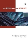 Cover: The Media and the Internet - Routledge