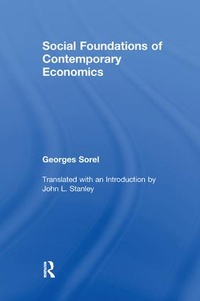Enlarge image Cover: Social Foundations of Contemporary Economics - Routledge