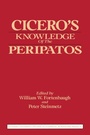 Cover: Cicero's Knowledge of the Peripatos - Routledge