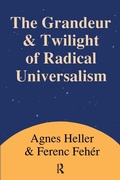 Cover: Grandeur and Twilight of Radical Universalism - Routledge
