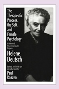 Cover: The Therapeutic Process, the Self, and Female Psychology - Routledge