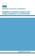 Cover: Multilateral Investment Insurance and Private Investment in the Third World - Routledge