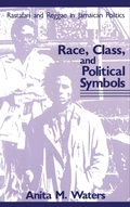 Cover: Race, Class, and Political Symbols - Routledge