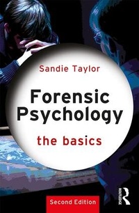 Enlarge image Cover: Forensic Psychology: The Basics - Routledge
