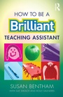 Cover: How to Be a Brilliant Teaching Assistant - Routledge