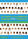 Cover: An English as an Additional Language (EAL) Programme - Routledge