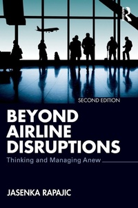 Abbildung von: Beyond Airline Disruptions - Routledge