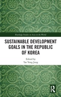 Cover: Sustainable Development Goals in the Republic of Korea - Routledge