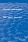 Cover: Principles of Cell Adhesion (1995) - CRC Press
