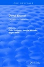 Cover: Revival: Dental Enamel Formation to Destruction (1995) - CRC Press