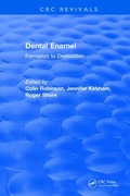 Cover: Revival: Dental Enamel Formation to Destruction (1995) - CRC Press