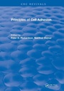 Cover: Principles of Cell Adhesion (1995) - CRC Press