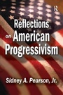 Cover: Reflections on American Progressivism - Routledge