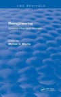 Cover: Reengineering Systems Integration Success (1997) - CRC Press