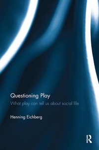 Enlarge image Cover: Questioning Play - Routledge