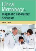 Cover: Clinical Microbiology for Diagnostic Laboratory Scientists - Wiley-Blackwell