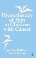 Cover: Hypnotherapy Of Pain In Children With Cancer - Brunner-Mazel Inc