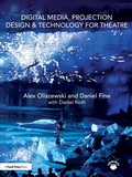 Cover: Digital Media, Projection Design, and Technology for Theatre - Routledge