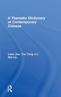 Cover: A Thematic Dictionary of Contemporary Chinese - Routledge