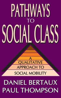 Enlarge image Cover: Pathways to Social Class - Routledge