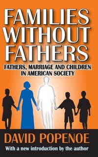 Enlarge image Cover: Families without Fathers - Routledge