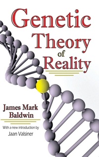 Enlarge image Cover: Genetic Theory of Reality - Routledge