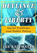 Cover: Deviance and Liberty - Routledge