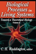 Cover: Biological Processes in Living Systems - Routledge