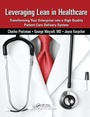 Cover: Leveraging Lean in Healthcare - CRC Press