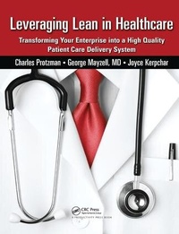 Enlarge image Cover: Leveraging Lean in Healthcare - CRC Press