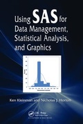 Cover: Using SAS for Data Management, Statistical Analysis, and Graphics - CRC Press