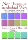 Cover: New Horizons in Standardized Work - CRC Press